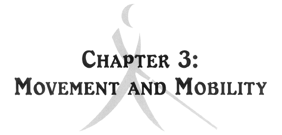 Chapter 3: Movement and Mobility